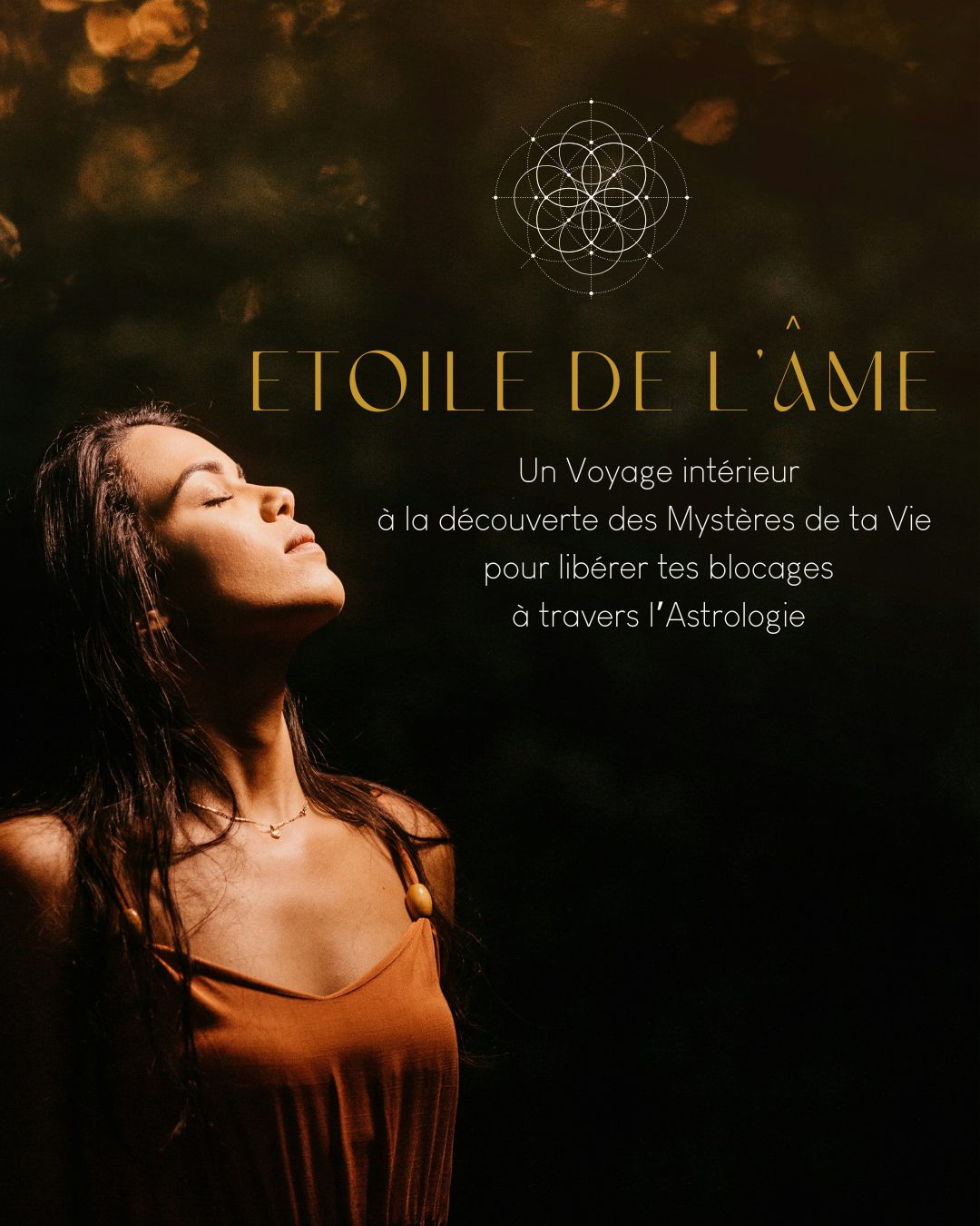 Etoile de l'Âme - un voyage intérieur à la découverte des mystères de ta vie pour libérer les blocages à travers l'astrologie